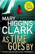 Mary Higgins Clark, Mary Higgins Clark - As Time Goes By