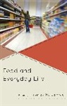 Thomas M. Conroy, Conroy Thomas M. - Food Amp Everyday Life