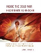 Sven F Kraemer, Sven F. Kraemer, Kraemer Sven F. - Inside the Cold War From Marx