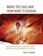 Sven F. Kraemer, Kraemer Sven F. - Inside the Cold War From Marx