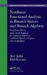 Aref Jeribi, Aref (Point Pleasant Jeribi, Aref (University of Sfax Jeribi, Aref Krichen Jeribi, Jeribi Aref, Bilel Krichen... - Nonlinear Functional Analysis in Banach Spaces and Banach Algebras