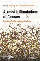 Alastair Cormack, Alastair N. Cormack, Du, J Du, Jincheng Du, Jincheng (University of North Texas) Cormack Du... - Atomistic Simulations of Glasses