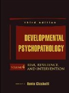 D Cicchetti, Dante Cicchetti, Dante (University of Minnesota Cicchetti, Dante Cohen Cicchetti, Dante Cicchetti, Dant Cicchetti... - Developmental Psychopathology, Risk, Resilience, and Intervention