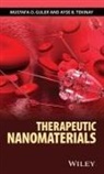 MO Guler, Mustafa Guler, Mustafa O Guler, Mustafa O. Guler, Mustafa O. Tekinay Guler, Ayse B Tekinay... - Therapeutic Nanomaterials