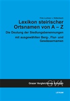 Fritz Lochner von Hüttenbach - Lexikon steirischer Ortsnamen von A-Z