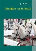 Jean-Paul Dominici - Sale affaire rue de Paradis