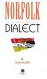 Louise Maskill - Norfolk Dialect