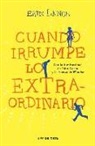 Erin Lange - Cuando irrumpe lo extraordinario