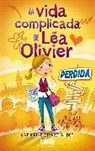 Catherine Girard-Audet, Natalia Navarro Diaz - Perdida / The Complicated Life of Lea Olivier: Perdida