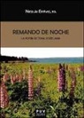 Donald Wellman - Remando de noche : la poesía de Donald Wellman