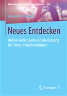 Alexander Schmidl - Neues Entdecken