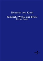 Heinrich von Kleist - Sämtliche Werke und Briefe