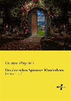 Gustav Meyrink - Des deutschen Spiessers Wunderhorn