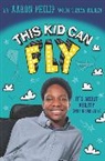 Aaron Philip, Philip Aaron - This Kid Can Fly: It's About Ability (NOT Disability)