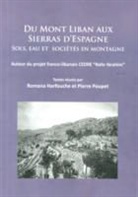 Romana Poupet Harfouche, Romana Harfouche, Pierre Poupet - Du Mont Liban Aux Sierras Despagne