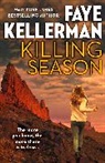 Faye Kellerman, Kellerman Faye - Killing Season