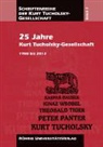 Renate Bökenkamp, Ian King, Kur Tucholsky-Gesellschaft e V - 25 Jahre Kurt Tucholsky-Gesellschaft