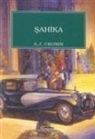 A. J. Cronin - Sahika