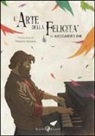 Alessandro Rak - L'arte della felicità