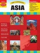 Evan-Moor Corporation, Evan-Moor Educational Publishers, Sandi Johnson, Ruth Flanigan, Kathy Kopp - 7 Continents: Asia, Grade 4 - 6 Teacher Resource