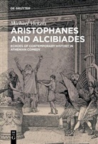Michael Vickers - Aristophanes and Alcibiades