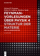 Richard Feynman, Richard P. Feynman, Robert Leighton, Robert B. Leighton, Matth Sands, Matthew Sands - Feynman-Vorlesungen über Physik - Band 4: Struktur der Materie