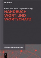Ulrik Hass, Ulrike Haß, Storjohann, Storjohann, Petra Storjohann - Handbuch Wort und Wortschatz
