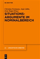 Christian Fortmann, Anj Lübbe, Anja Lübbe, Irene Rapp - Situationsargumente im Nominalbereich