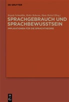 Heik Behrens, Heike Behrens, Hans Bickel, Regula Schmidlin - Sprachgebrauch und Sprachbewusstsein