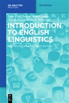 Sabin Arndt-Lappe, Sabine Arndt-Lappe, Maria Braun, Maria et al Braun, Ing Plag, Ingo Plag... - Introduction to English Linguistics