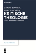Gerhar Schreiber, Gerhard Schreiber, SCHULZ, Schulz, Heiko Schulz - Kritische Theologie