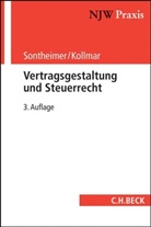 Jens Kollmar, Jens (Prof. Dr.) Kollmar, Jürge Sontheimer, Jürgen Sontheimer, Jürgen (Dr. Sontheimer, Jürgen (Dr.) Sontheimer - Vertragsgestaltung und Steuerrecht