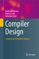 Sebastian Hack, Helmu Seidl, Helmut Seidl, Reinhar Wilhelm, Reinhard Wilhelm - Compiler Design