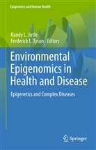 Randy L Jirtle, Randy L. Jirtle, Rand L Jirtle, Randy L Jirtle, L Tyson, L Tyson... - Environmental Epigenomics in Health and Disease
