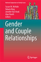 Alan Booth, Jennifer van Hook, Valari King, Valarie King, Susan M. McHale, Jennifer Van Hook... - Gender and Couple Relationships
