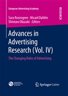 Micae Dahlén, Micael Dahlén, Shintaro Okazaki, Sara Rosengren - Advances in Advertising Research (Vol. IV)