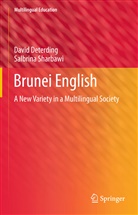 Davi Deterding, David Deterding, Salbrina Sharbawi - Brunei English