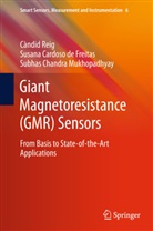 Susan Cardoso, Susana Cardoso, Subhas Mukhopadhyay, Subhas Chandra Mukhopadhyay, Candi Reig, Candid Reig - Giant Magnetoresistance (GMR) Sensors