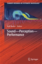 Rol Bader, Rolf Bader - Sound - Perception - Performance