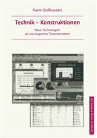 Karin Dollhausen - Technik - Konstruktionen