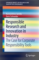 Konstantino Iatridis, Konstantinos Iatridis, Doris Schroeder - Responsible Research and Innovation in Industry