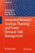 Xinyan Han, Xinyang Han, Zhaoguan Hu, Zhaoguang Hu, Quan Wen - Integrated Resource Strategic Planning and Power Demand-Side Management