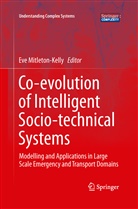 Evangeli Mitleton-Kelly, Evangelia Mitleton-Kelly - Co-evolution of Intelligent Socio-technical Systems