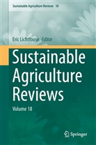 Eri Lichtfouse, Eric Lichtfouse - Sustainable Agriculture Reviews