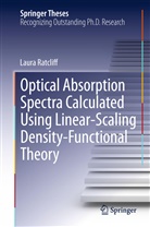 Laura Ratcliff - Optical Absorption Spectra Calculated Using Linear-Scaling Density-Functional Theory