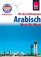 Daniel Krasa - Arabisch für die Golfstaaten - Wort für Wort