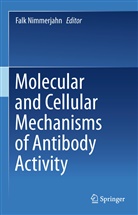 Fal Nimmerjahn, Falk Nimmerjahn - Molecular and Cellular Mechanisms of Antibody Activity