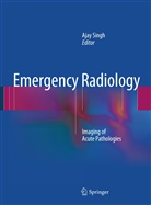 Aja Singh, Ajay Singh - Emergency Radiology