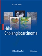 W. Y. Lau, W.Y. Lau, Y Lau, W Y Lau - Hilar Cholangiocarcinoma