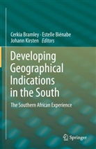Estell Bienabe, Estelle Bienabe, Cerkia Bramley, Johann Kirsten - Developing Geographical Indications in the South